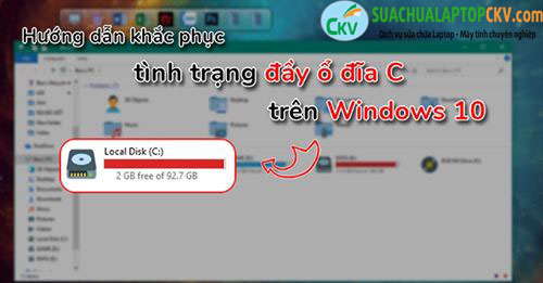 4 bước để dọn hoàn toàn rác trên Windows 10 mang lại nhiều dung lượng trống cho ổ đĩa C!